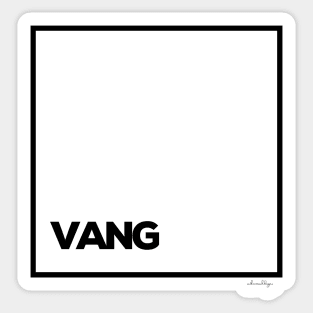 VANG Sticker